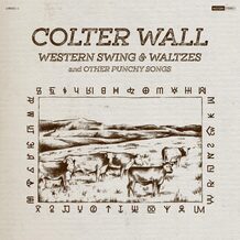 Picture: Album cover of Colter Wall's 'Western Swing & Waltzes and Other Punchy Song'
